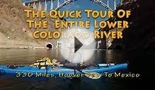 The Quick Tour Of The Entire Lower Colorado River